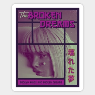 The Broken Dreams - Anime Style Sticker